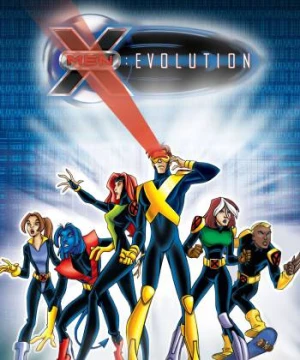  Dị nhân - X-Men: Evolution