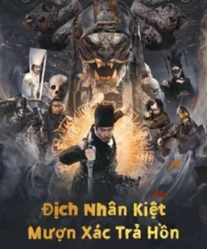 Địch Nhân Kiệt: Mượn Xác Trả Hồn - Detective Dee And Resurrection From The Dead