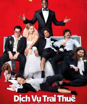 Dịch Vụ Trai Thuê - The Wedding Ringer