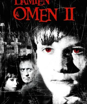 Điềm Báo 2 - Damien: Omen II