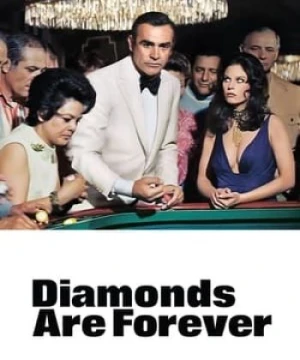 Điệp Viên 007: Kim Cương Vĩnh Cửu - Diamonds Are Forever