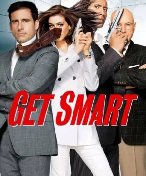 Điệp Viên 86: Nhiệm Vụ Bất Khả Thi - Get Smart