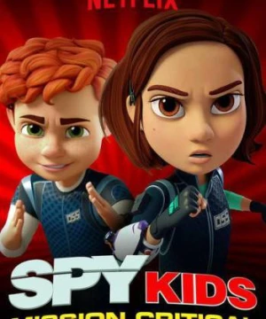 Điệp viên nhí: Nhiệm vụ tối mật (Phần 2) - Spy Kids: Mission Critical (Season 2)