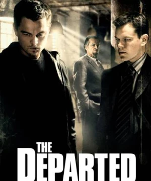 Điệp Vụ Boston - The Departed