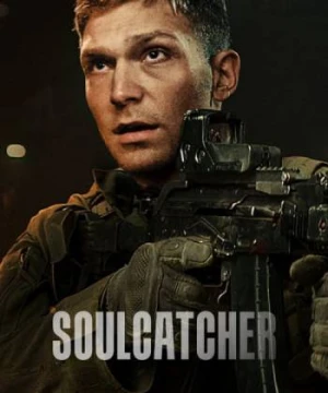 Điệp vụ đoạt hồn - Soulcatcher