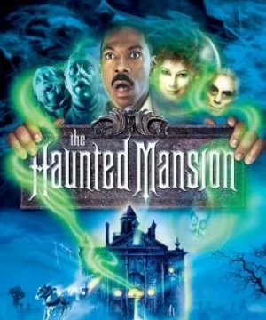 Dinh Thự Ma Ám (2003) - The Haunted Mansion