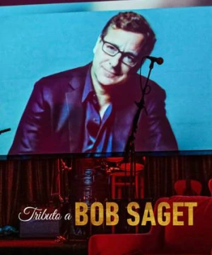 Dirty Daddy: Tưởng nhớ Bob Saget - Dirty Daddy: The Bob Saget Tribute