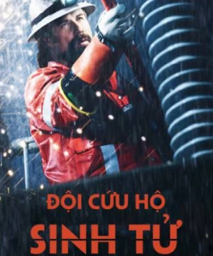 Đội Cứu Hộ Sinh Tử - Life On The Line