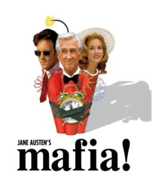 Đối Đầu Mafia - Jane Austen's Mafia!