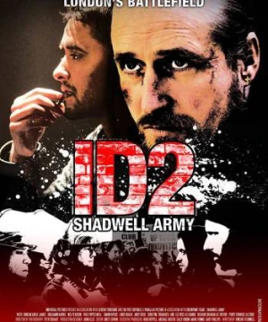 Đội Quân Shadwell - ID2: Shadwell Army