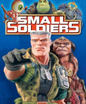 Đội quân tí hon - Small Soldiers