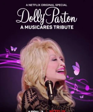 Dolly Parton: Tri ân từ MusiCares Dolly Parton: A MusiCares Tribute