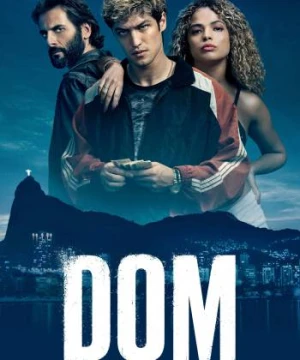 Dom (Phần 1) - DOM (Season 1)