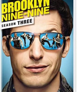 Đồn Brooklyn số 99 (Phần 3) - Brooklyn Nine-Nine (Season 3)