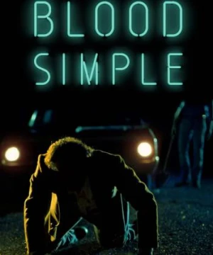 Đơn Giản Là Máu - Blood Simple