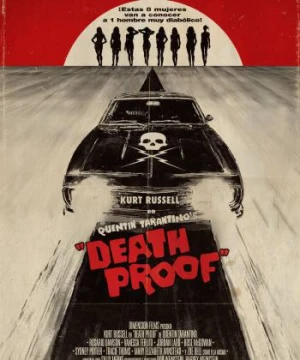 Dòng Máu Sát Thủ - Death Proof