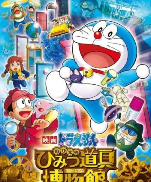 Doraemon: Nobita Và Viện Bảo Tàng Bảo Bối - Doraemon the Movie: Nobita's Secret Gadget Museum