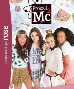 Dự án Mc2 (Phần 3) - Project Mc2 (Season 3)