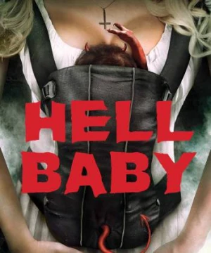 Đứa bé đến từ địa ngục Hell Baby