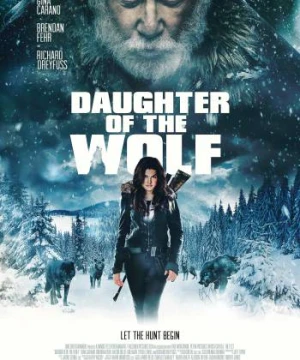 Đứa Con Của Sói - Daughter Of The Wolf