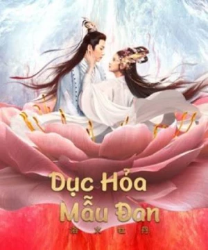 Dục Hỏa Mẫu Đan BURNING PEONY