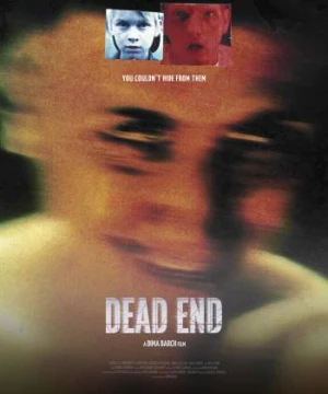 Đường cùng xa lộ - Dead End