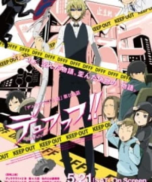 Durarara!!x2 Ketsu: Dufufufu!! - Durarara!!x2 Ketsu OVA, Durarara!!x2 Ketsu Special, Durarara!!x2 Ketsu Episode 19.5