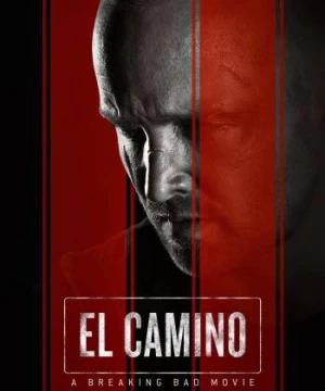 El Camino: Phim Hậu Bản Của "Tập Làm Người Xấu" - El Camino: A Breaking Bad Movie