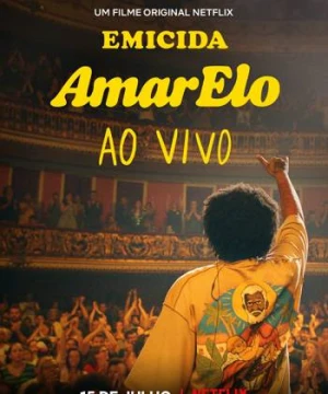 Emicida: Trực tiếp tại Sao Paulo - Emicida: AmarElo - Live in São Paulo