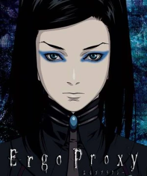 Ergo Proxy - Ergo Proxy