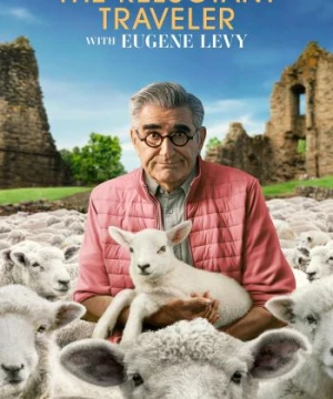 Eugene Levy, Vị Lữ Khách Miễn Cưỡng - The Reluctant Traveler with Eugene Levy