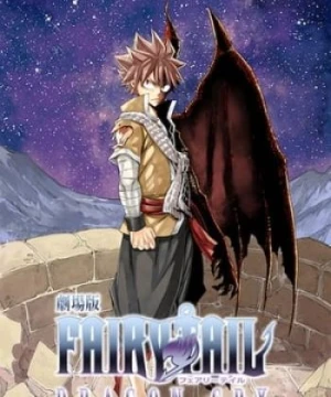 Fairy Tail: Nước Mắt Rồng - Fairy Tail Movie 2: Dragon Cry