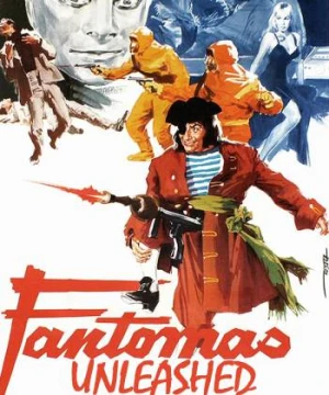 Fantomas Unleashed - Fantômas se déchaîne