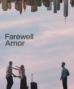 Farewell Amor - Farewell Amor