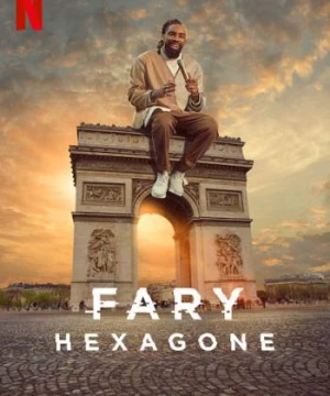 Fary: Hexagone - Fary: Hexagone