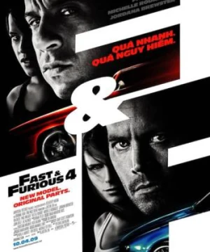 Fast & Furious 4 - Fast & Furious