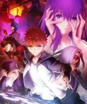 Fate/stay night Movie: Heaven&#039;s Feel - II. Lost Butterfly Fate/stay night: Heaven's Feel - II. Lost Butterfly, Fate/stay night Movie: Heaven's Feel 2