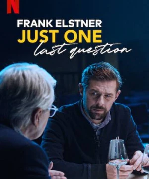 Frank Elstner: Một câu hỏi cuối - Frank Elstner: Just One Last Question