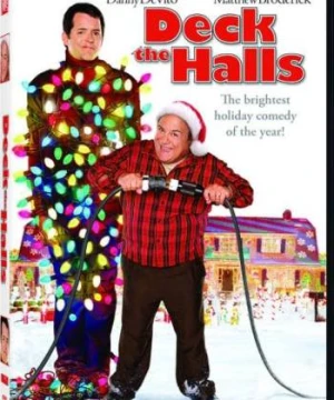 Gã Hàng Xóm Chết Tiệt Deck The Halls