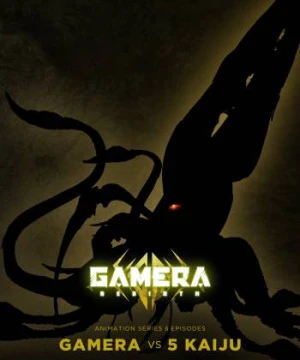 GAMERA -Tái sinh- - GAMERA  -Rebirth-