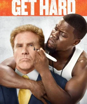 Get Hard Get Hard