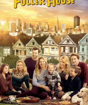 Gia đình Fuller (Phần 2) Fuller House (Season 2)