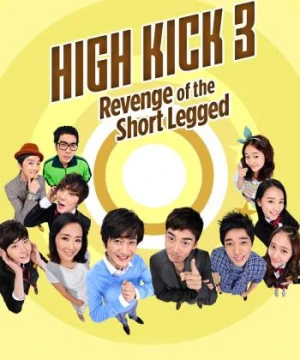 Gia Đình Là Số Một  Phần 3 - High Kick (Season 3)