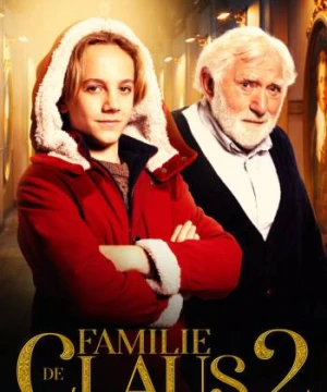 Gia đình nhà Claus 2 - The Claus Family 2
