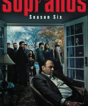 Gia Đình Sopranos (Phần 6) - The Sopranos (Season 6)