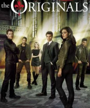 Gia Đình Thủy Tổ (Phần 5) - The Originals (Season 5)