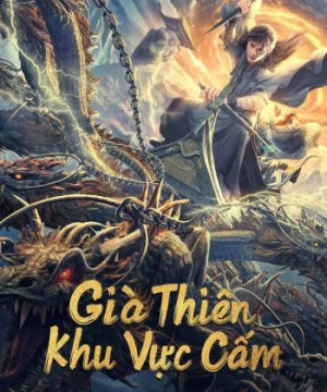 Già Thiên: Khu Vực Cấm - Forbidden Zone