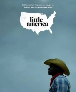 Giấc Mơ Mỹ (Phần 1) Little America (Season 1)