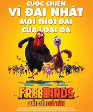 Giải Cứu Gà Tây Free Birds