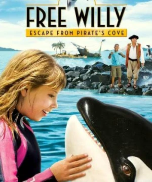 Giải Cứu Willy: Thoát Khỏi Vịnh Hải Tặc - Free Willy: Escape from Pirate's Cove